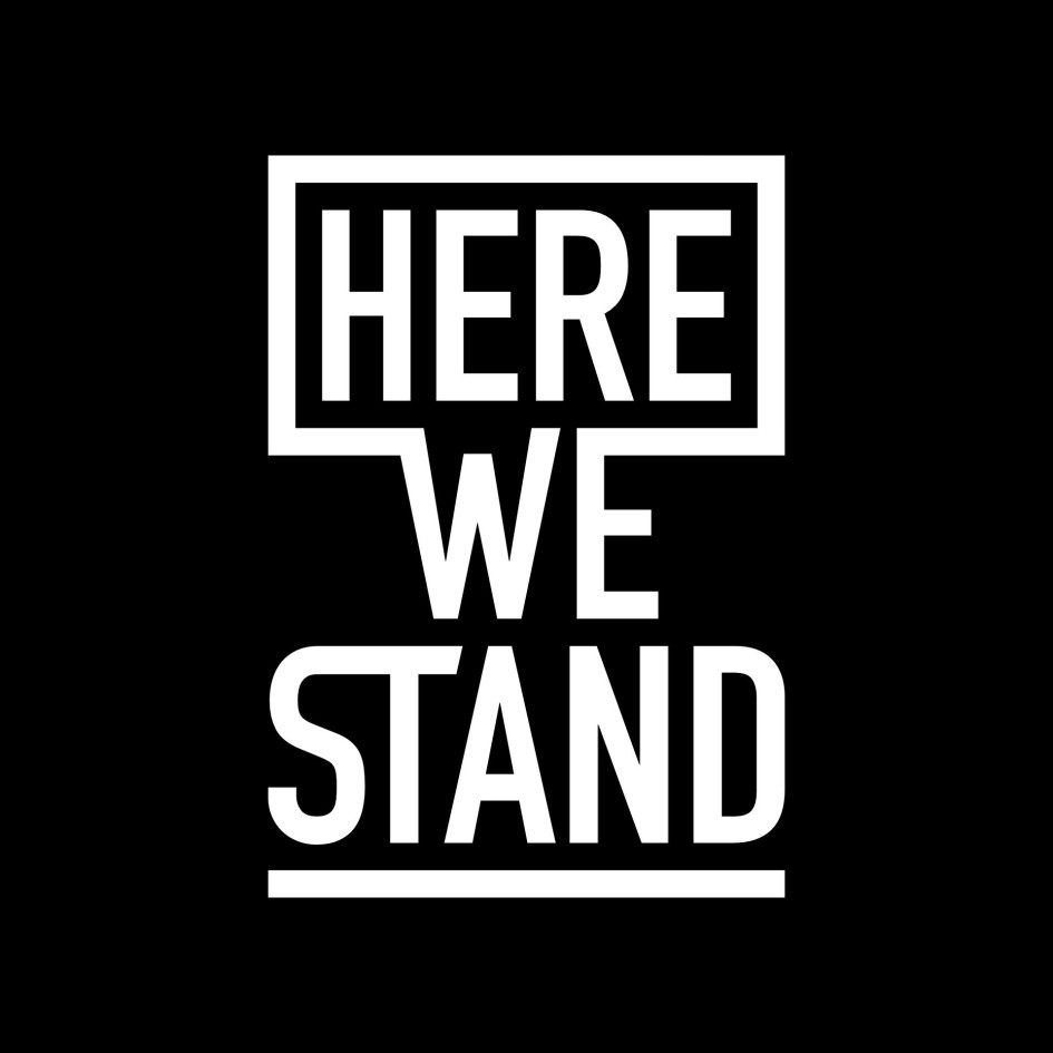 Here We Stand